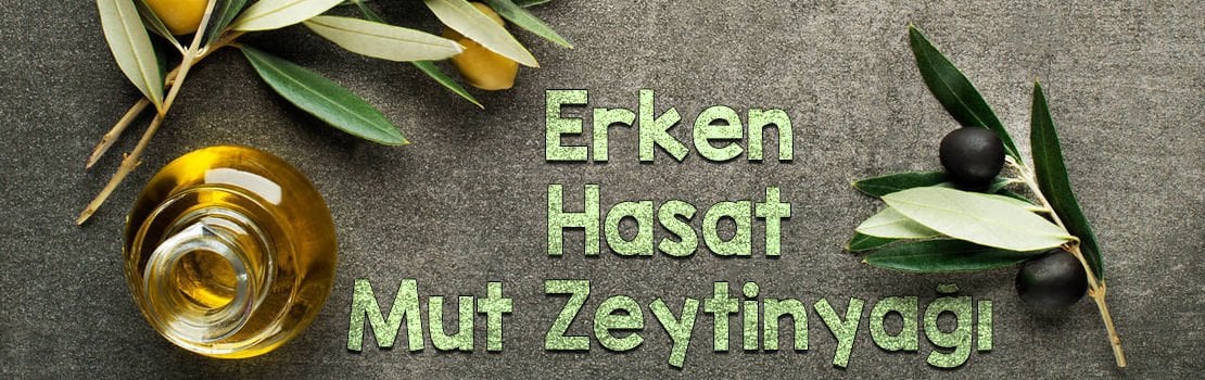 erken hasat
